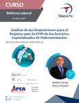 Análisis de las Disposiciones para el Registro ante la STPS de los Servicios Especializados de Subcontratación